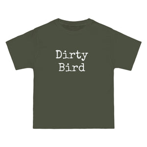 Dirty  Bird